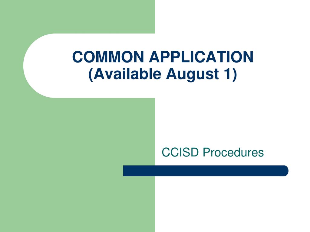 common-application-available-august-1-ppt-download