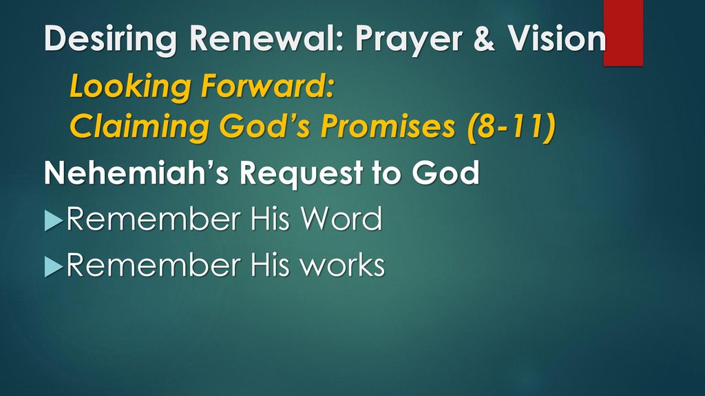 Desiring Renewal: Prayer & Vision. Looking Forward: