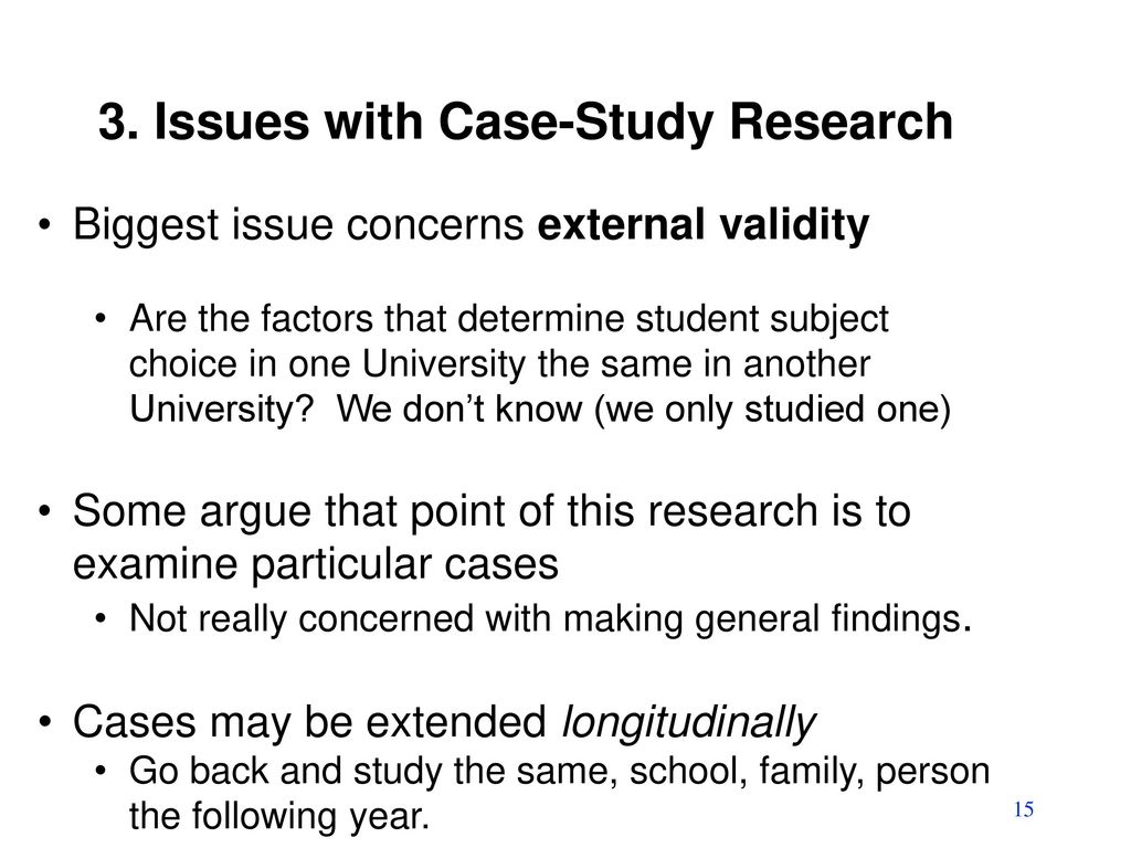 3. Issues with Case-Study Research