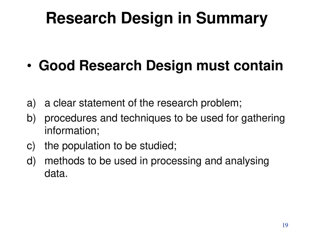 Research Design in Summary