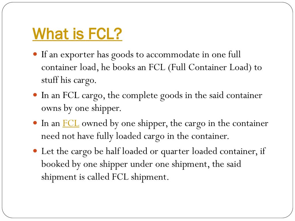 Fcl And Lcl Sea Freight Products Ppt Download