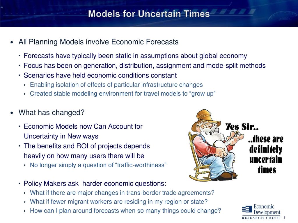 Models for Uncertain Times