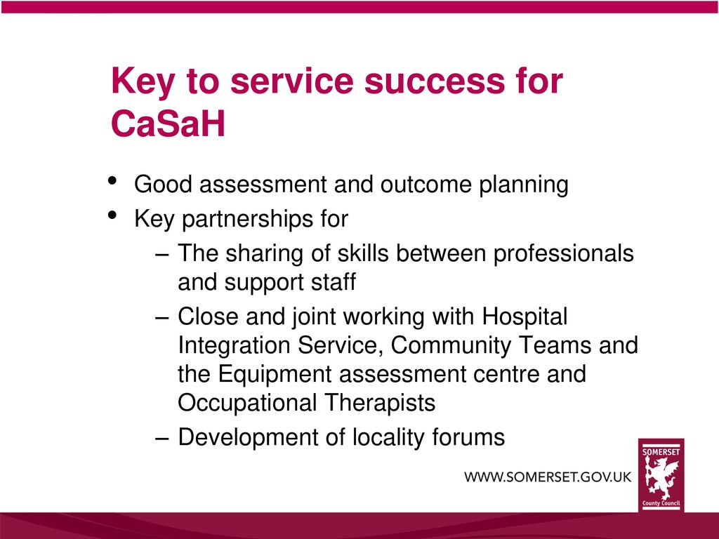 Key to service success for CaSaH