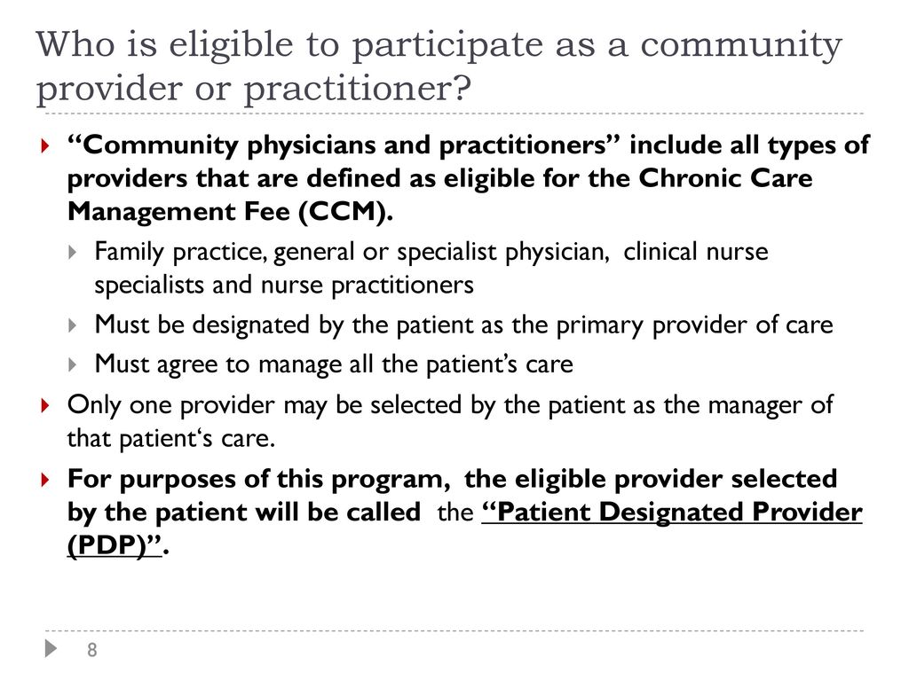 Who is eligible to participate as a community provider or practitioner