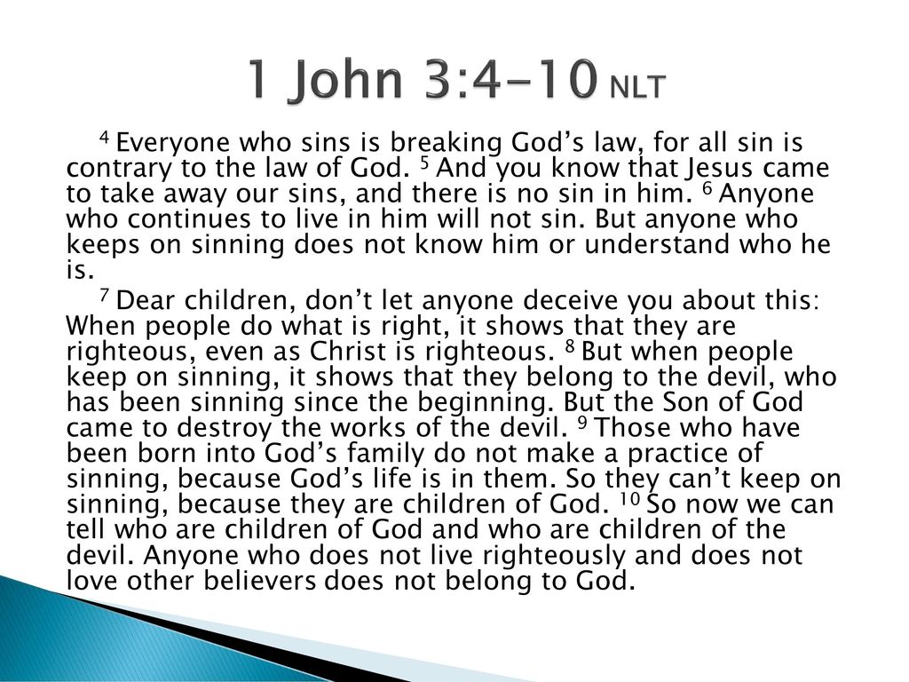 Presentation on theme: "I John 2:4 NLT If someone claims, "I know...