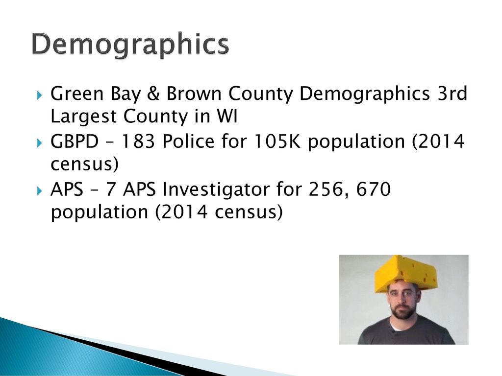Crisis Intervention Collaboration Police Adult Protective Services Vulnerable Adult Co Response Icit Aug 2017 Green Bay Police Brown County Ppt Download