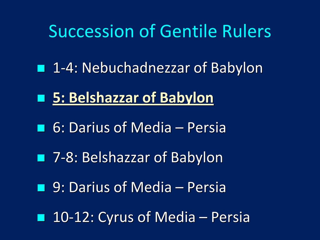 Succession of Gentile Rulers