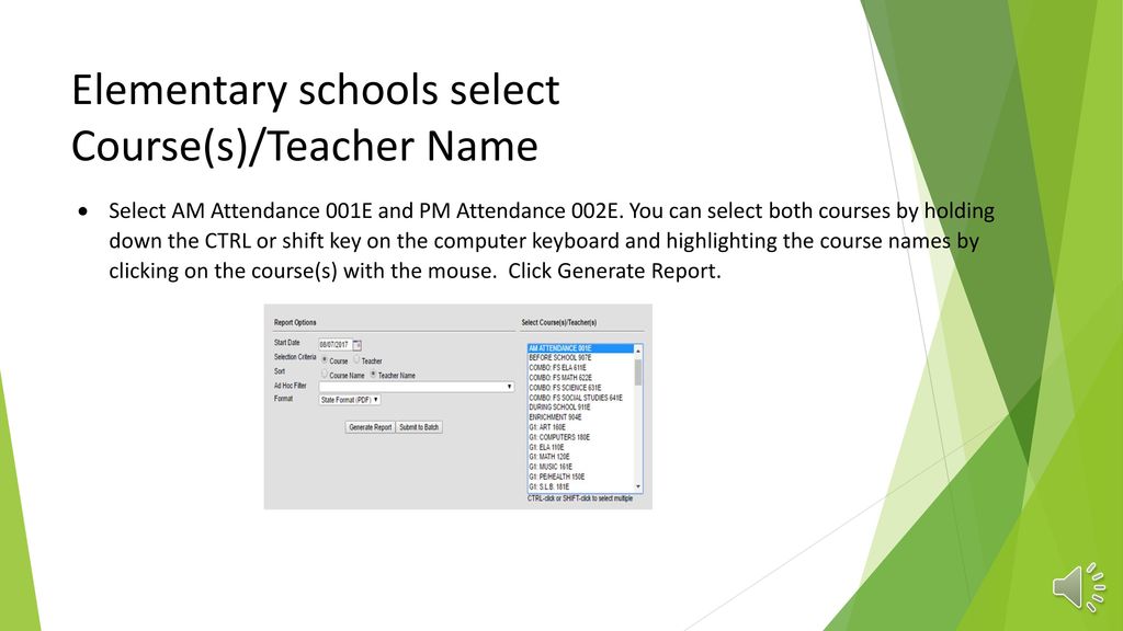 Elementary schools select Course(s)/Teacher Name