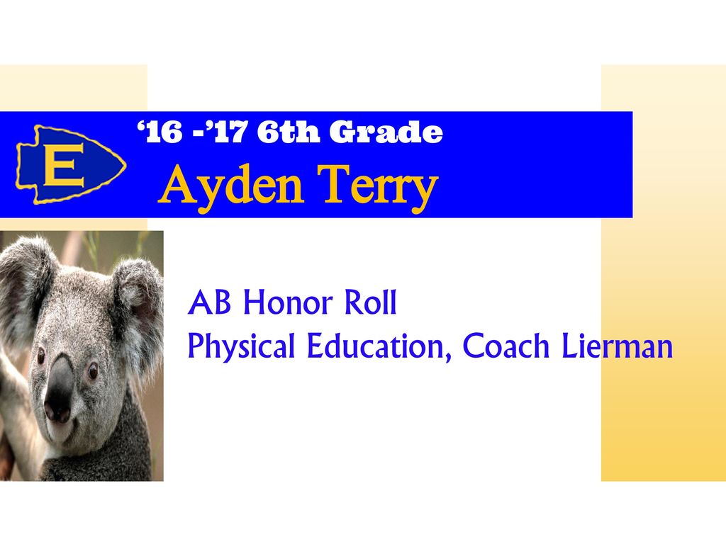 Ayden Terry AB Honor Roll Physical Education, Coach Lierman