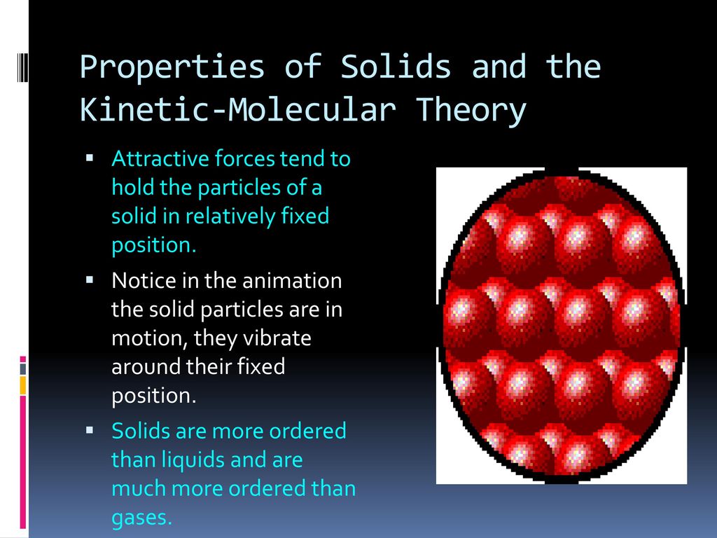 The Kinetic-Molecular - ppt download