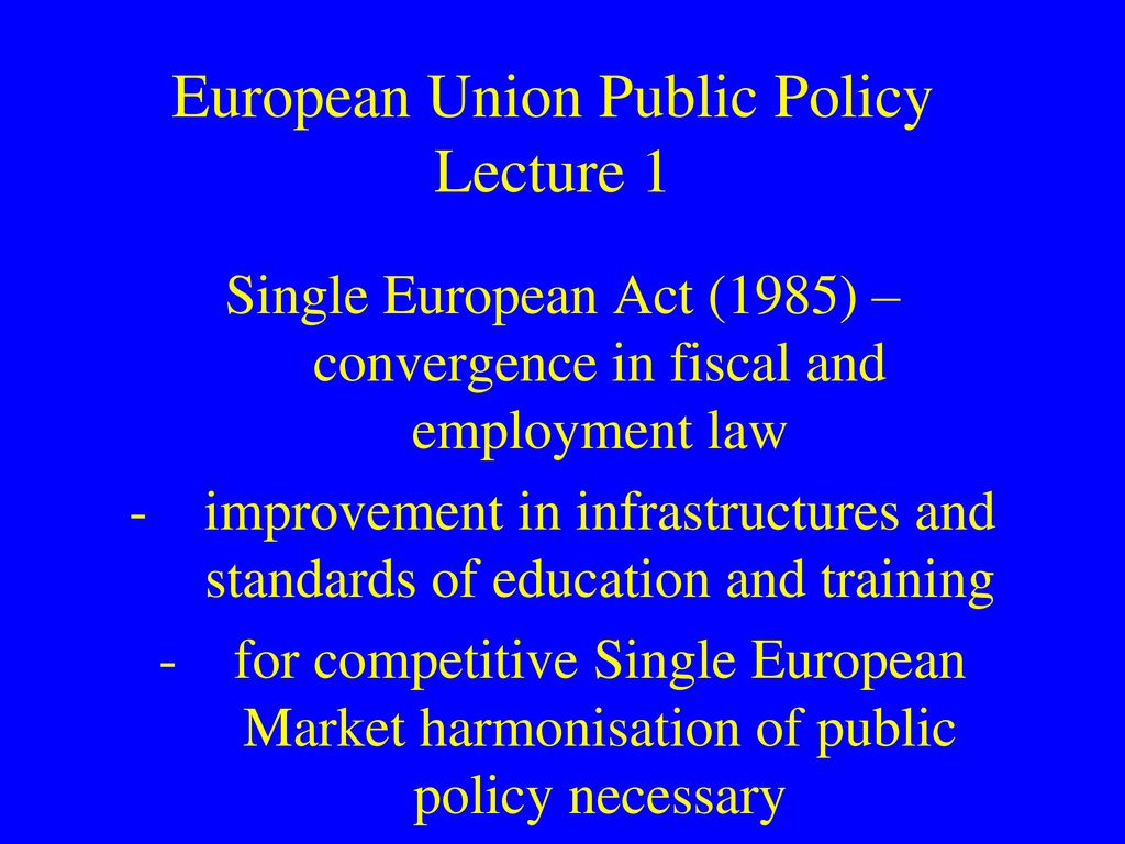 European Union Public Policy - ppt download