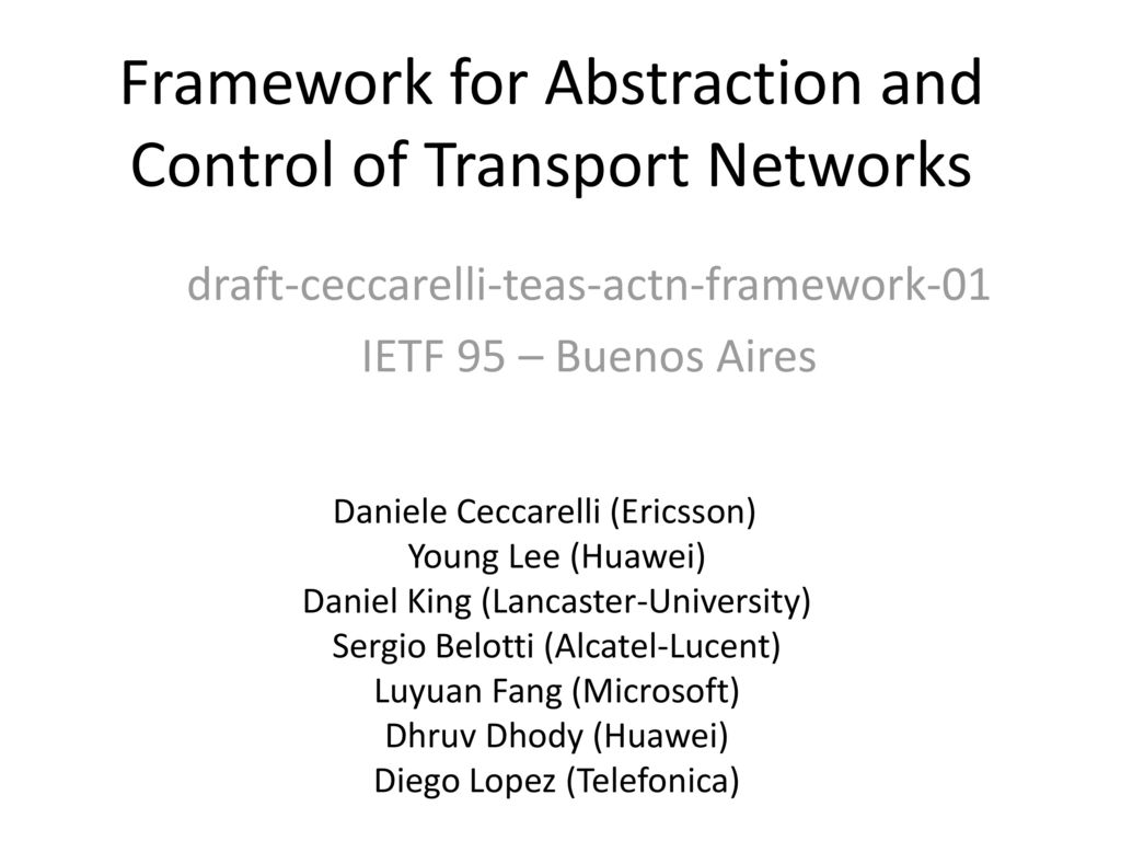 Framework for Abstraction and Control of Transport Networks