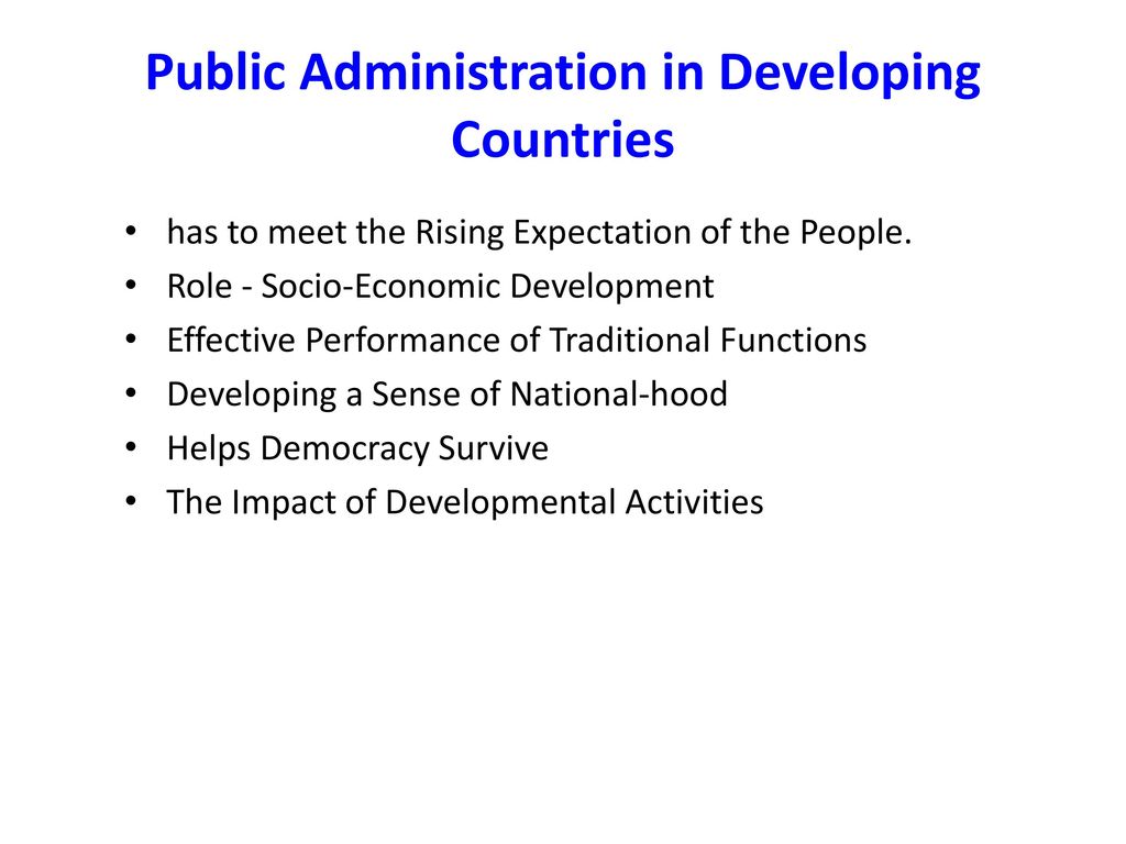 importance of public administration in modern state