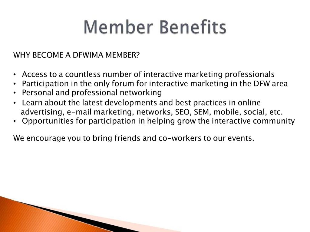 WHY BECOME A DFWIMA MEMBER