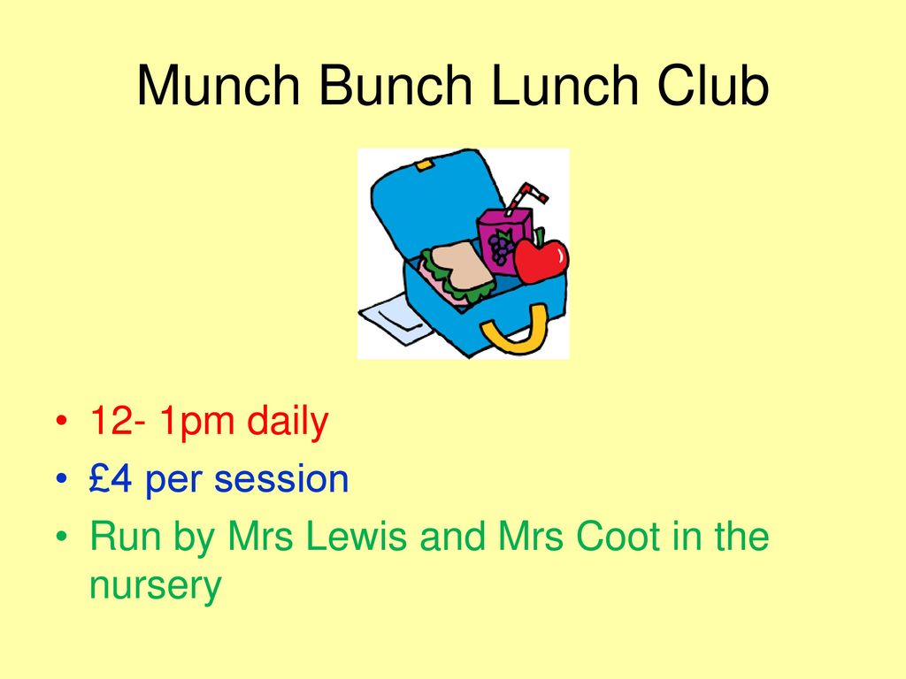 Munch Bunch Lunch Club 12- 1pm daily £4 per session