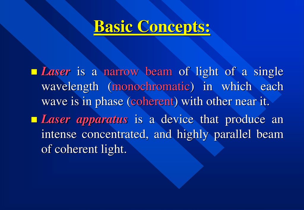 Laser And Its Medical Applications Ppt Download