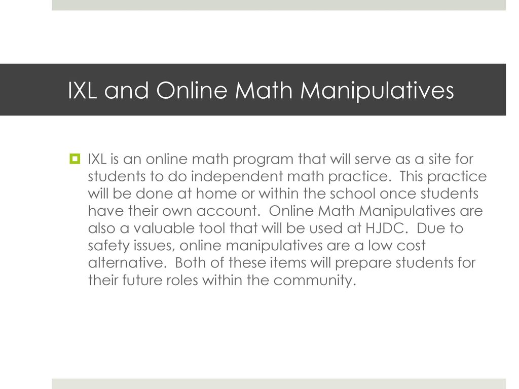 IXL and Online Math Manipulatives