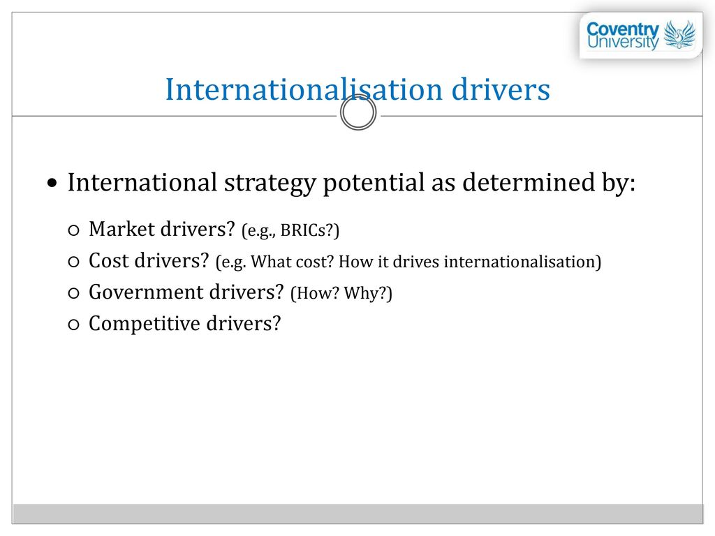 drivers of internationalisation
