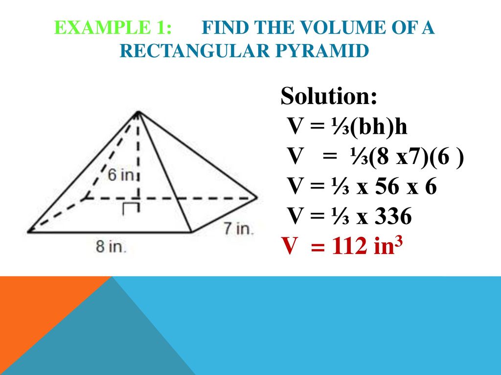 Volume of pyramids consider a pyramid and a prism having equal heights