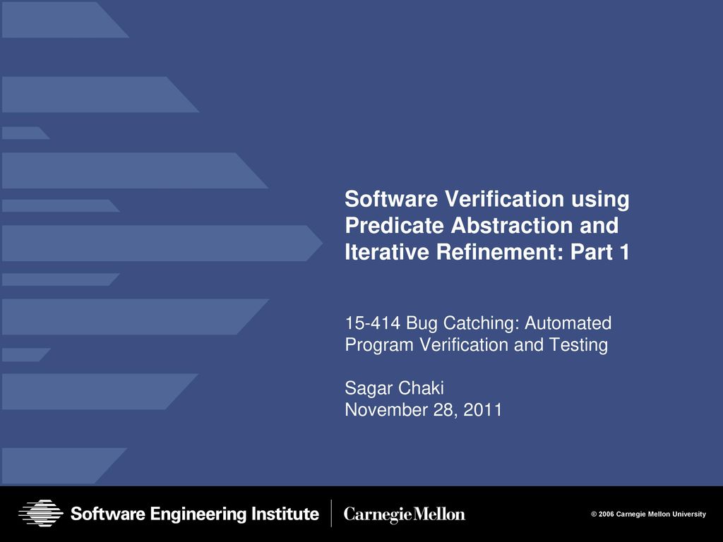 Presentation Title 2 4 2018 Software Verification Using Predicate
