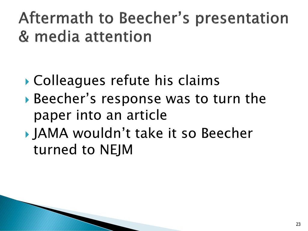 Aftermath to Beecher’s presentation & media attention