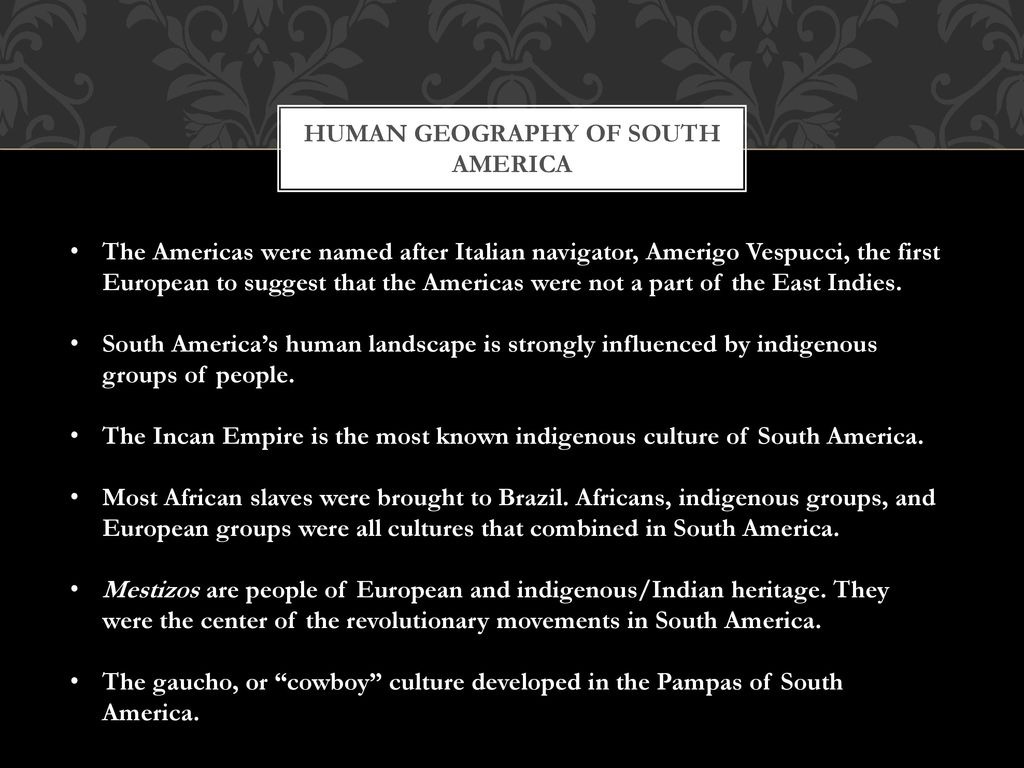 South America: Human Geography