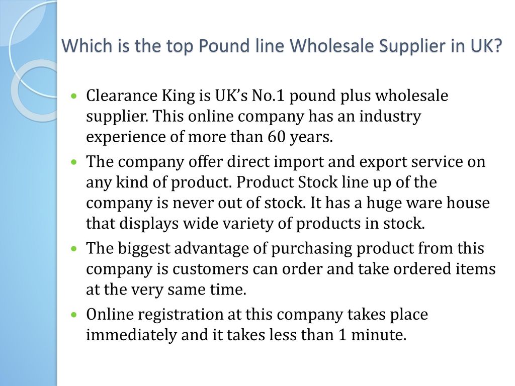 Which is the top Pound line Wholesale Supplier in UK