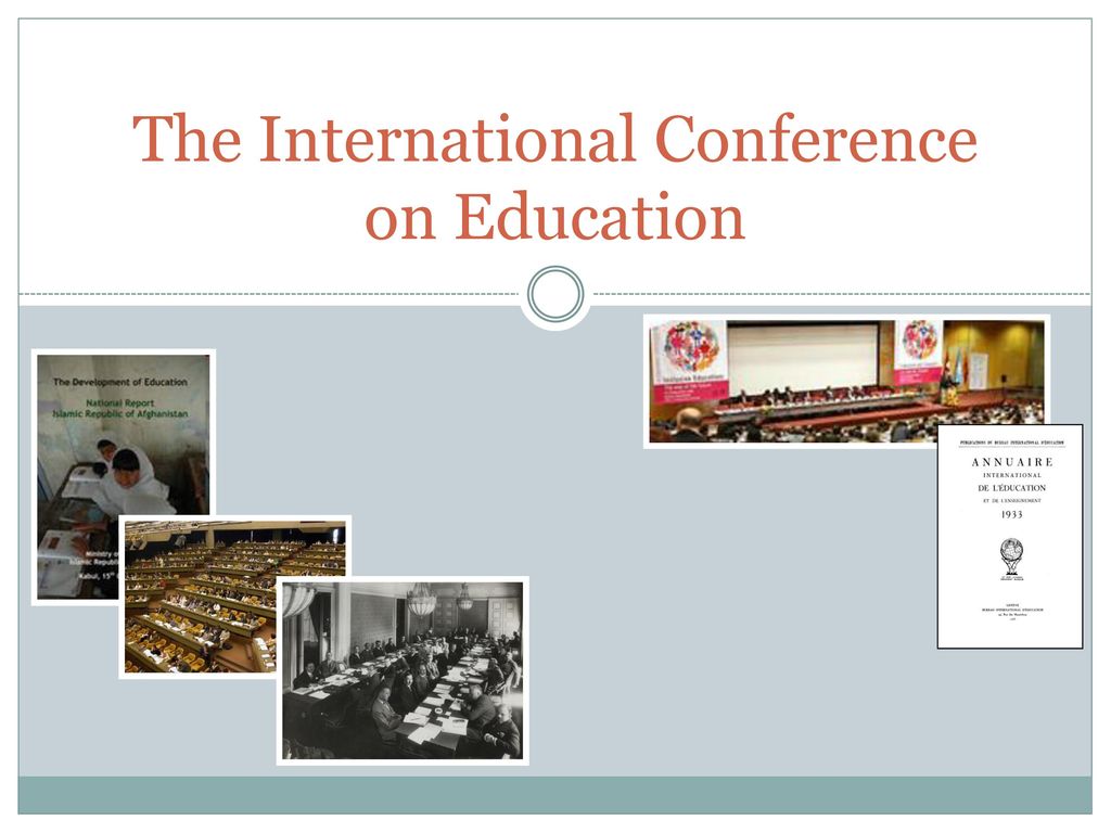 The International Conference on Education