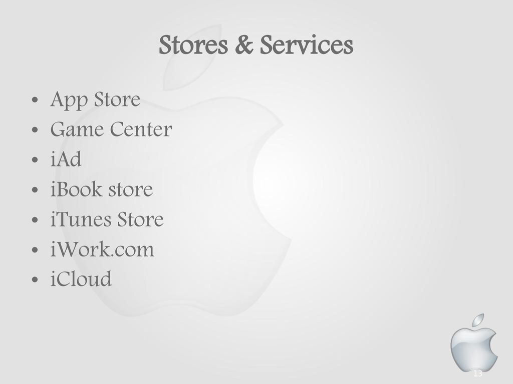 Stores & Services App Store Game Center iAd iBook store iTunes Store