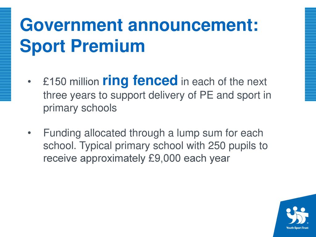 Government announcement: Sport Premium