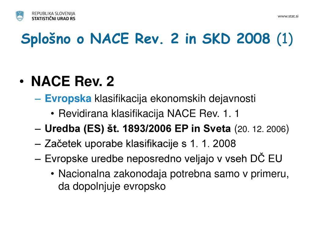 Razvrščanje po dejavnosti SKD 2008 (NACE Rev. 2) - ppt download
