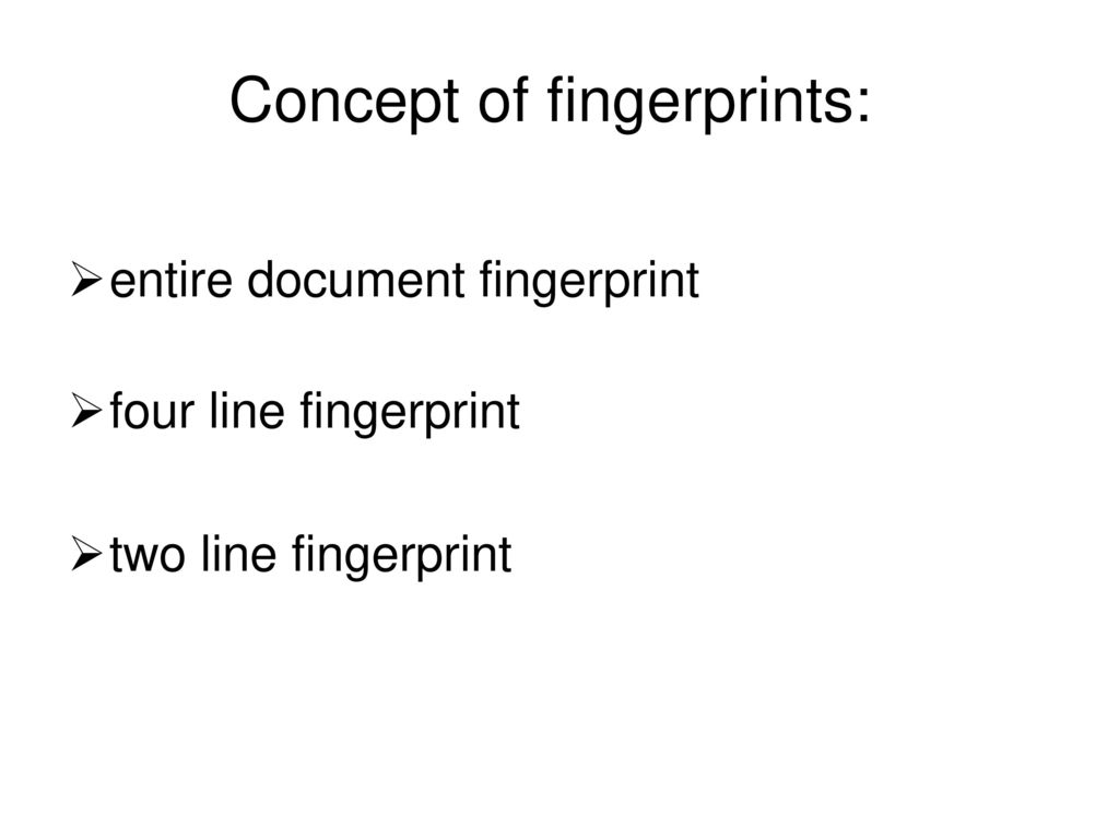 Concept of fingerprints: