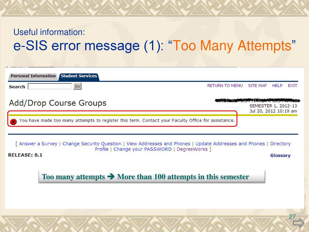 Useful information: e-SIS error message (1): Too Many Attempts