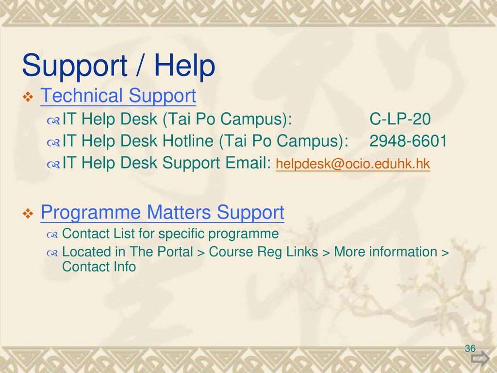 Support / Help Technical Support Programme Matters Support