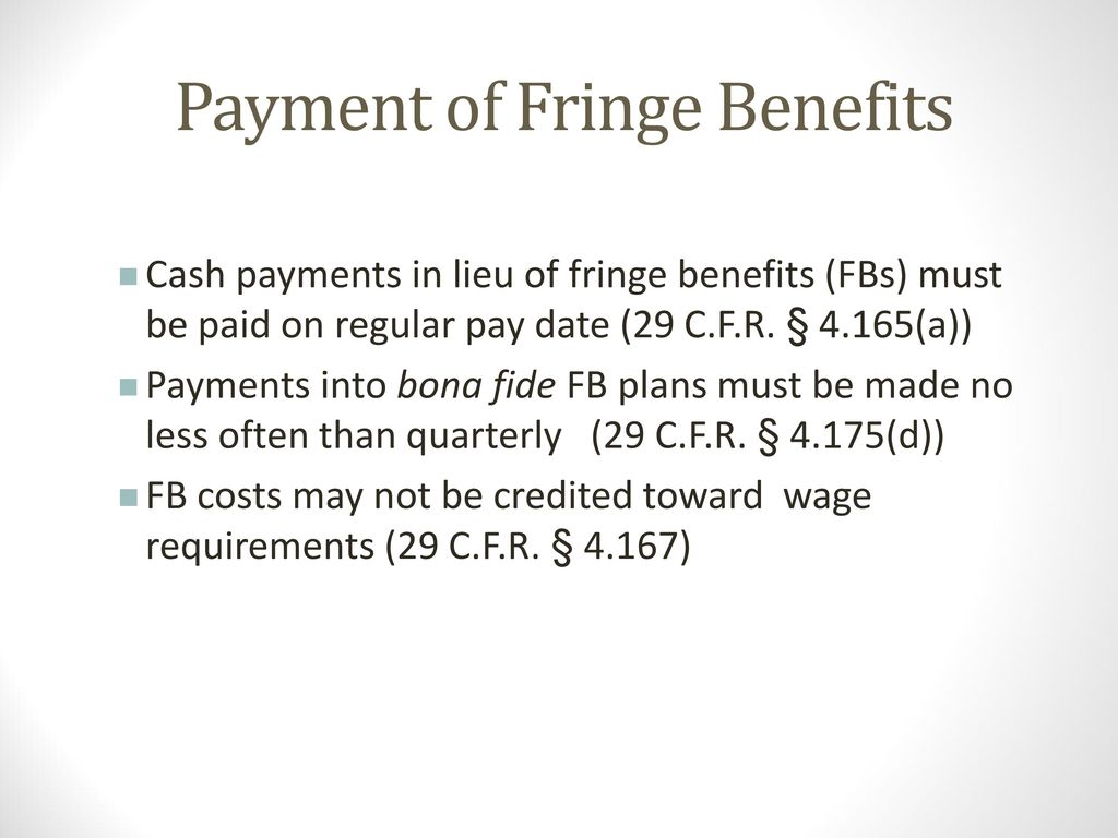 Payment of Fringe Benefits