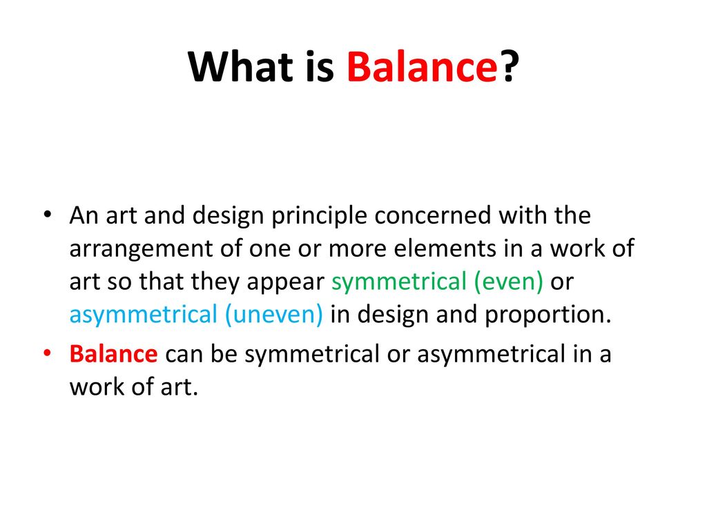 Principles of Design Balance - ppt download