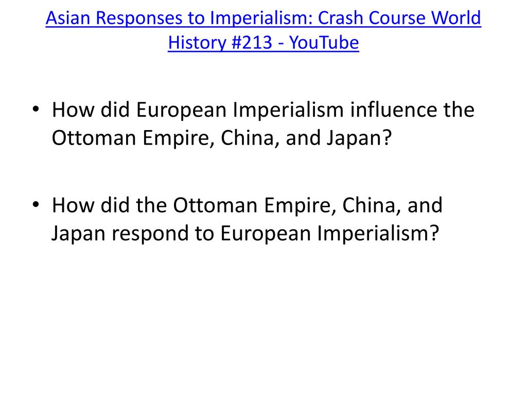 Imperialism Crash Course World History 35 Youtube Ppt Download