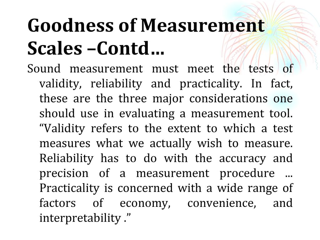 Goodness of Measurement Scales –Contd…