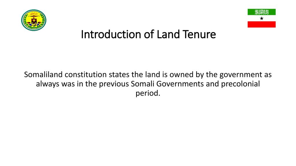Introduction of Land Tenure