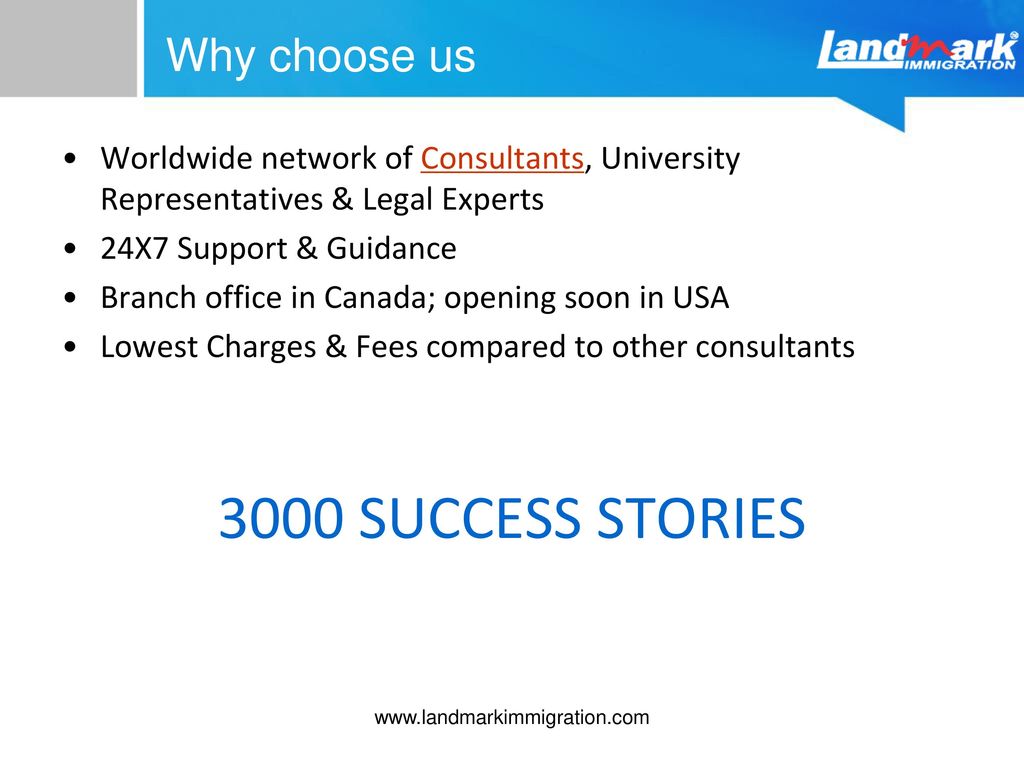 3000 SUCCESS STORIES Why choose us