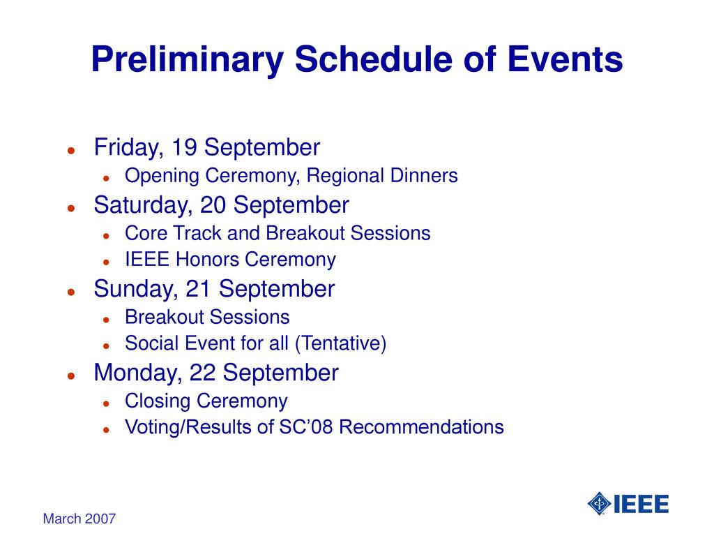 Preliminary Schedule of Events