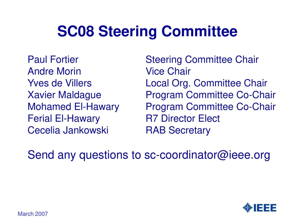 SC08 Steering Committee Send any questions to