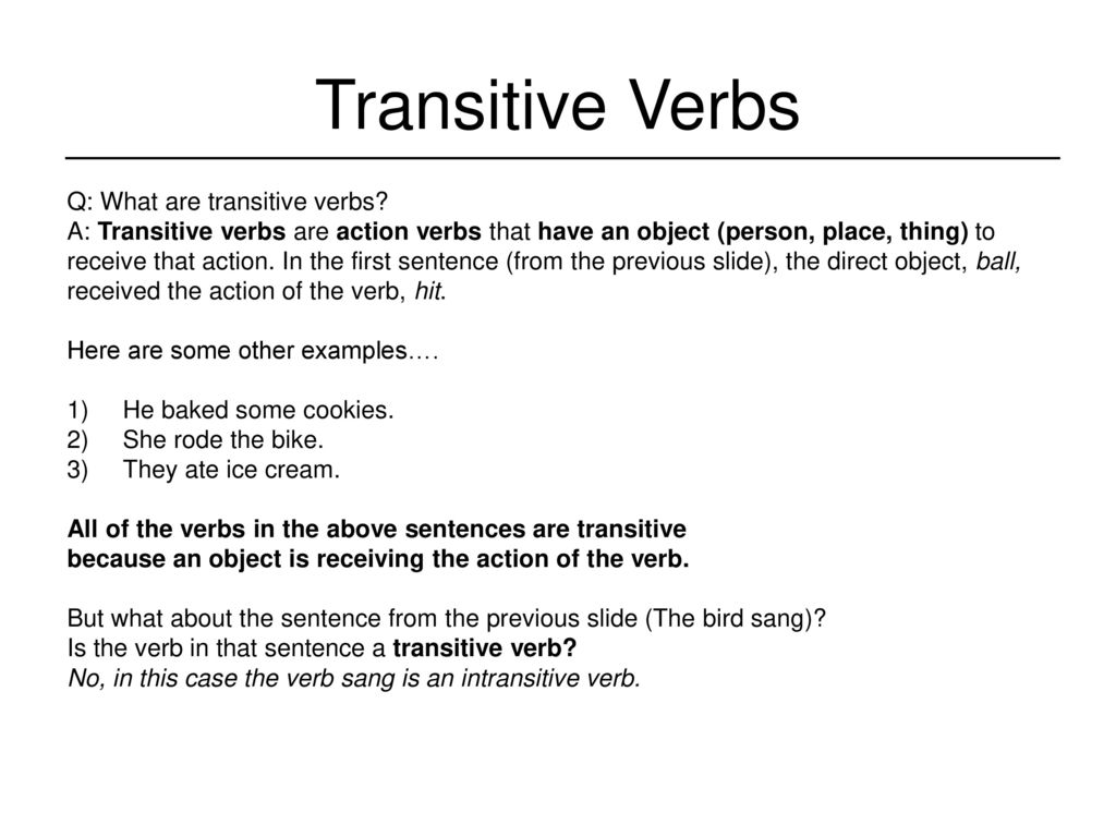 Transitive Vs Intransitive Verbs Ppt Download