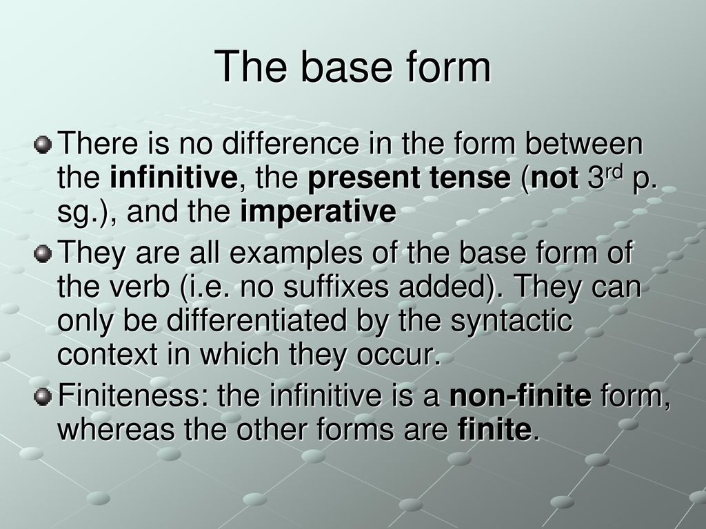 Forms of the verb the infinitive. The non-Finite forms of verb. The Infinitive. Non Finite forms of the verb. Finite and non-Finite forms of the verb. Non Finite forms of the verb презентация.