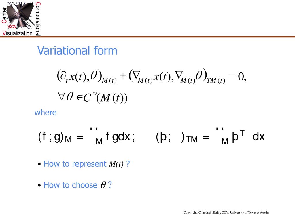 Copyright Chandrajit Bajaj Ccv University Of Texas At Austin Ppt Download