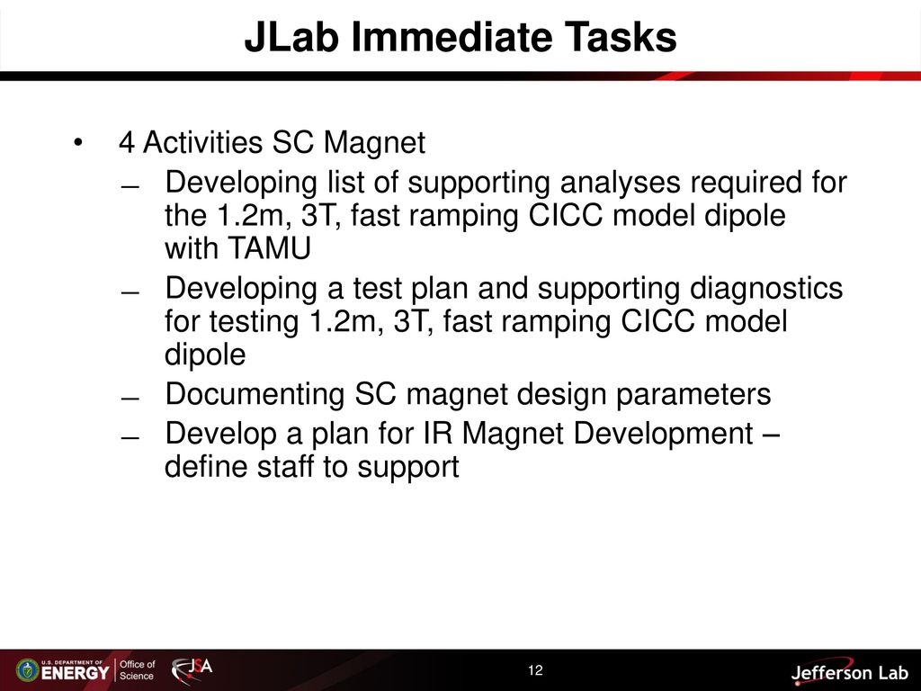 JLab Immediate Tasks 4 Activities SC Magnet