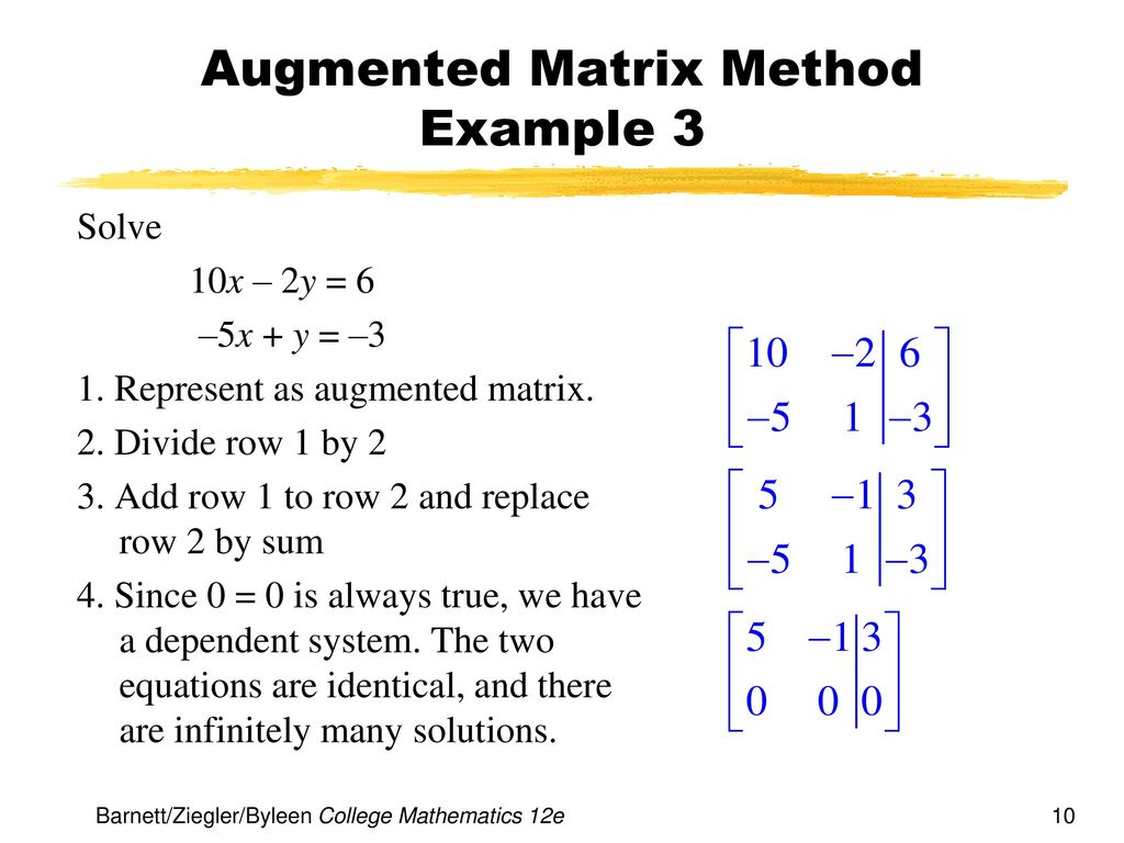 Solve method. Augmented Matrix. Matrix Divide. Matrix equation method. Сильвестерлин формуласы матрица.