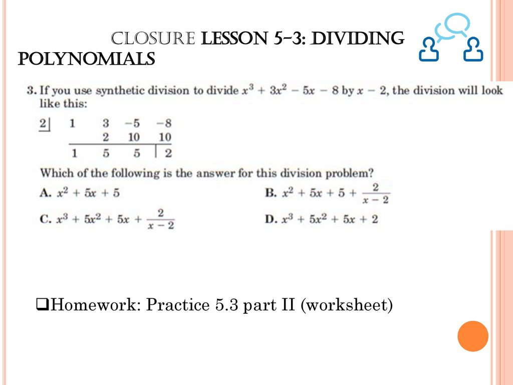 Chapter 20A: Polynomials - ppt download With Regard To Dividing Polynomials Worksheet Answers