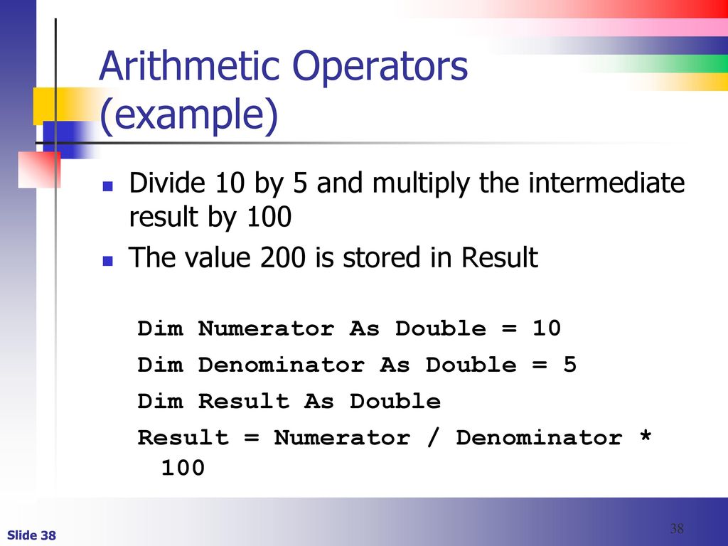 Arithmetic Operators (example)