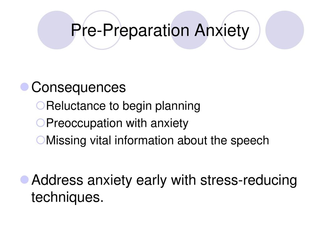 Pre-Preparation Anxiety